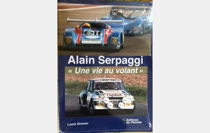 Alain Serpaggi  Une vie au volant 